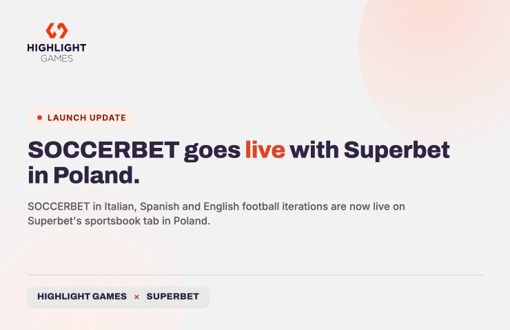 HIGHLIGHT GAMES EXTENDS PARTNERSHIP WITH SUPERBET