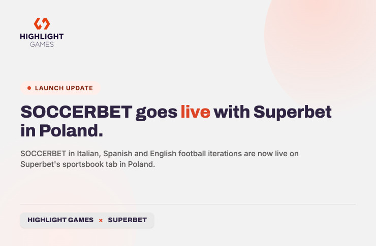 HIGHLIGHT GAMES EXTENDS PARTNERSHIP WITH SUPERBET